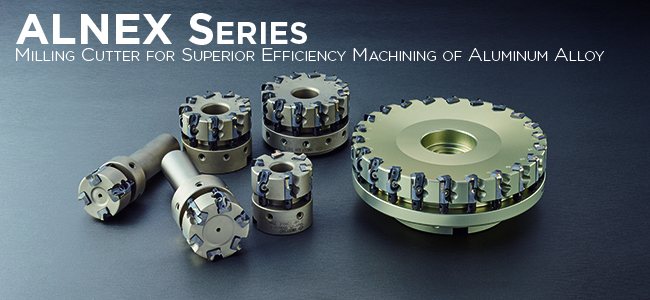 ALNEX Series Milling Cutter | Aluminum Machining | Details. chip 